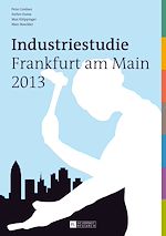 Télécharger le livre :  Industriestudie Frankfurt am Main 2013