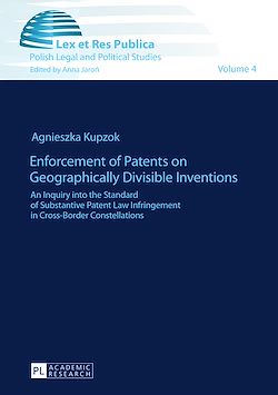 Télécharger le livre :  Enforcement of Patents on Geographically Divisible Inventions