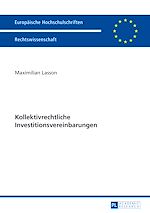 Télécharger le livre :  Kollektivrechtliche Investitionsvereinbarungen