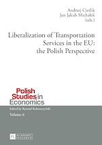 Télécharger le livre :  Liberalization of Transportation Services in the EU: the Polish Perspective