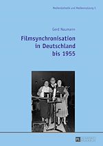 Download this eBook Filmsynchronisation in Deutschland bis 1955
