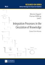 Télécharger le livre :  Integration Processes in the Circulation of Knowledge