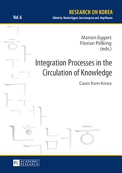Télécharger le livre :  Integration Processes in the Circulation of Knowledge