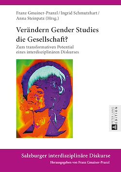 Télécharger le livre :  Veraendern Gender Studies die Gesellschaft?