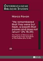 Télécharger le livre :  «He remembered that they were but flesh, a breath that passes and does not return» (Ps 78, 39)