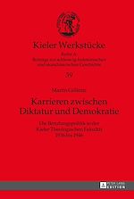 Télécharger le livre :  Karrieren zwischen Diktatur und Demokratie