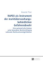 Télécharger le livre :  RAPEX als Instrument der marktueberwachungsbehoerdlichen Gefahrenabwehr