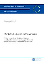 Télécharger le livre :  Der Betreiberbegriff im Umweltrecht