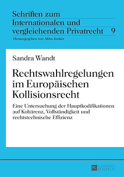 Télécharger le livre :  Rechtswahlregelungen im Europaeischen Kollisionsrecht