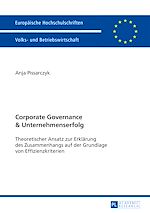 Télécharger le livre :  Corporate Governance und Unternehmenserfolg