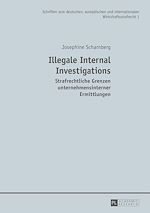 Télécharger le livre :  Illegale Internal Investigations