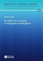 Télécharger le livre :  Die Rolle des L2-Inputs in bilingualen Kindergaerten