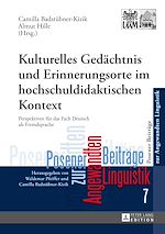 Télécharger le livre :  Kulturelles Gedaechtnis und Erinnerungsorte im hochschuldidaktischen Kontext
