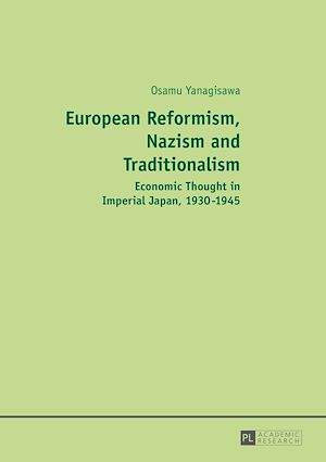 Téléchargez le livre :  European Reformism, Nazism and Traditionalism