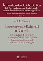 Télécharger le livre :  Interessengerechte Rechtswahl im Kaufrecht