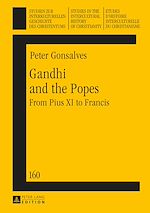 Télécharger le livre :  Gandhi and the Popes
