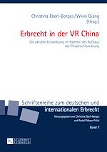 Télécharger le livre :  Erbrecht in der VR China
