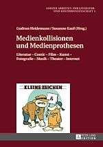 Download this eBook Medienkollisionen und Medienprothesen