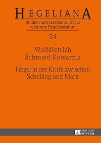 Télécharger le livre :  Hegel in der Kritik zwischen Schelling und Marx