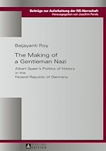 Télécharger le livre :  The Making of a Gentleman Nazi