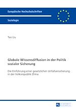 Télécharger le livre :  Globale Wissensdiffusion in der Politik sozialer Sicherung
