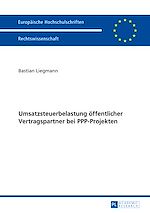 Télécharger le livre :  Umsatzsteuerbelastung oeffentlicher Vertragspartner bei PPP-Projekten