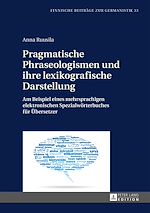Télécharger le livre :  Pragmatische Phraseologismen und ihre lexikografische Darstellung