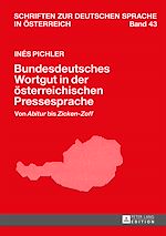 Download this eBook Bundesdeutsches Wortgut in der oesterreichischen Pressesprache