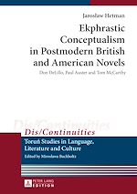 Télécharger le livre :  Ekphrastic Conceptualism in Postmodern British and American Novels