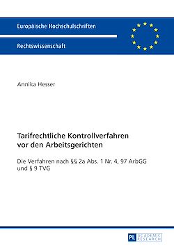 Télécharger le livre :  Tarifrechtliche Kontrollverfahren vor den Arbeitsgerichten