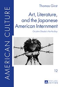 Télécharger le livre :  Art, Literature, and the Japanese American Internment