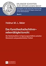 Télécharger le livre :  Das Kunsthochschullehrernebentaetigkeitsrecht