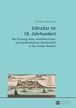 Télécharger le livre :  Gibraltar im 18. Jahrhundert