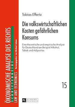 Télécharger le livre :  Die volkswirtschaftlichen Kosten gefaehrlichen Konsums