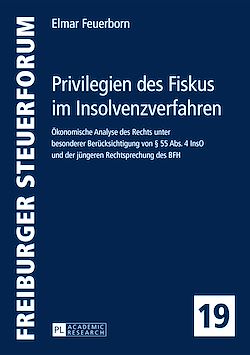 Télécharger le livre :  Privilegien des Fiskus im Insolvenzverfahren