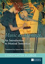 Télécharger le livre :  Music as Message