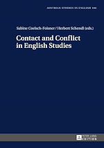 Télécharger le livre :  Contact and Conflict in English Studies