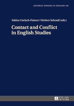 Télécharger le livre :  Contact and Conflict in English Studies