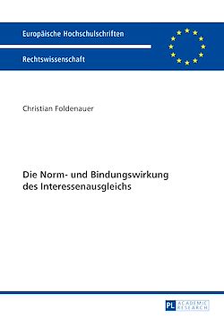 Télécharger le livre :  Die Norm- und Bindungswirkung des Interessenausgleichs