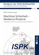 Télécharger le livre :  Maritime Sicherheit – Moderne Piraterie