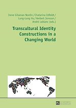 Télécharger le livre :  Transcultural Identity Constructions in a Changing World