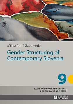 Télécharger le livre :  Gender Structuring of Contemporary Slovenia