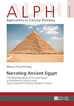Télécharger le livre :  Narrating Ancient Egypt