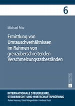 Télécharger le livre :  Ermittlung von Umtauschverhaeltnissen im Rahmen von grenzueberschreitenden Verschmelzungstatbestaenden