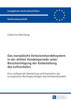 Télécharger le livre :  Das europaeische Emissionshandelssystem in der dritten Handelsperiode unter Beruecksichtigung der Einbeziehung des Luftverkehrs