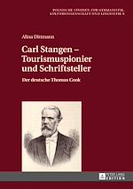 Télécharger le livre :  Carl Stangen – Tourismuspionier und Schriftsteller