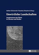 Télécharger le livre :  Unwirtliche Landschaften