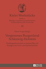 Télécharger le livre :  Vergessenes Burgenland Schleswig-Holstein