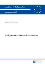 Télécharger le livre :  Strafgewaltkonflikte und ihre Loesung