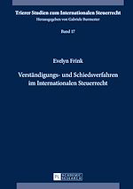 Télécharger le livre :  Verstaendigungs- und Schiedsverfahren im Internationalen Steuerrecht